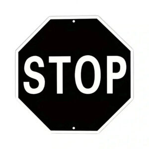 Black & White Metal Stop Sign